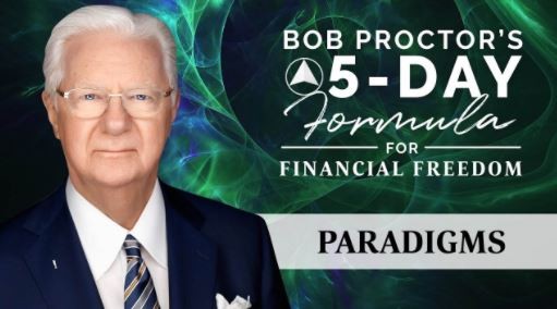 Bob Proctor – Formula for Financial Freedom