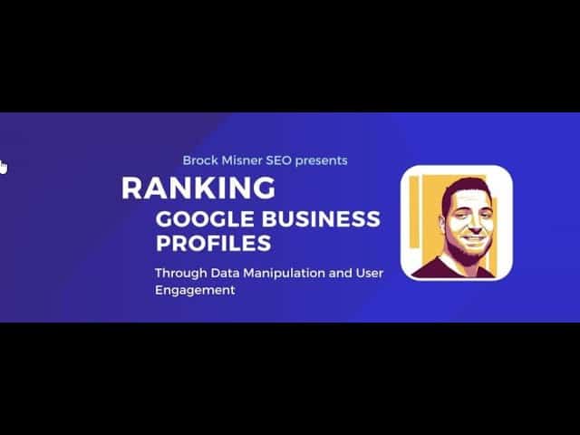 brock misner - ranking google business profiles