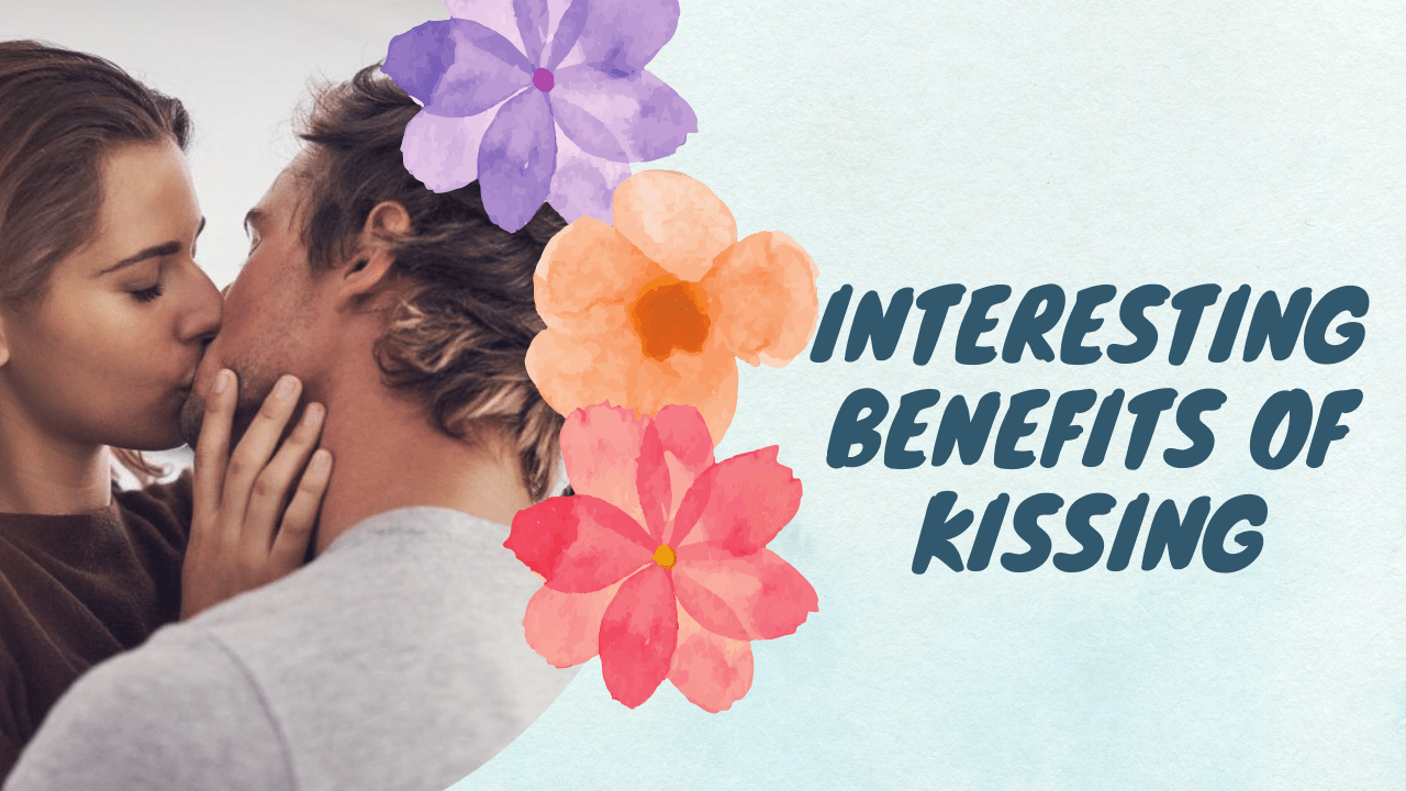 Interesting Benefits Of Kissing Aid the student