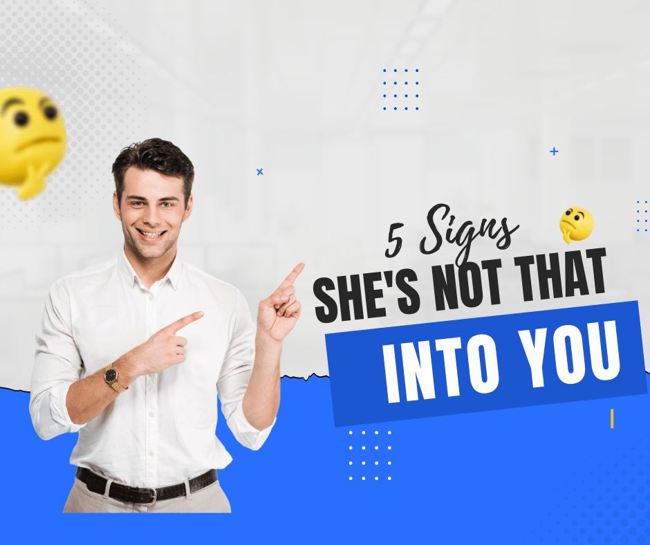 5 Signs She's Not That Into You | Aid the student