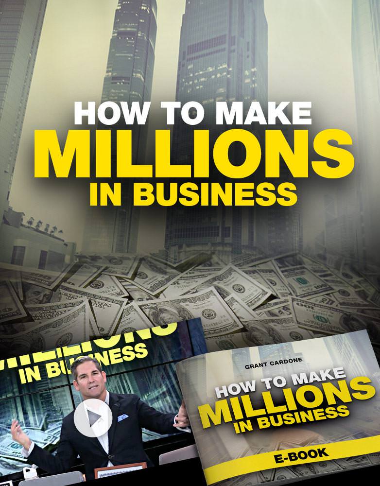 Grant Cardone-Make Millions In Business